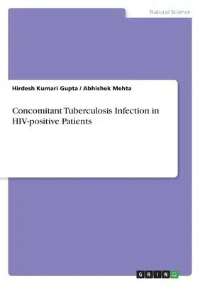 Infection tuberculeuse concomitante chez les patients séropositifs - Concomitant Tuberculosis Infection in HIV-positive Patients