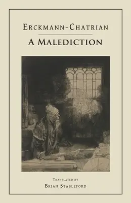 Une malédiction - A Malediction