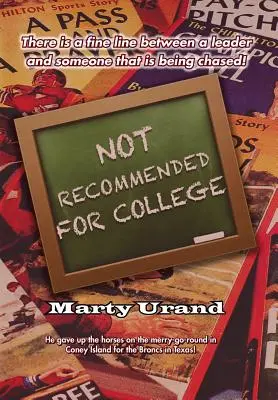 Non recommandé pour l'université - Not Recommended for College