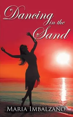 Danser sur le sable - Dancing in the Sand