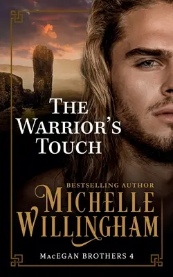 Le toucher du guerrier - The Warrior's Touch