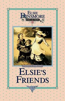 Les amis d'Elsie à Woodburn, Tome 13 - Elsie's Friends at Woodburn, Book 13