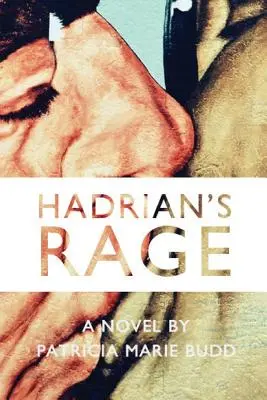 La rage d'Hadrien - Hadrian's Rage