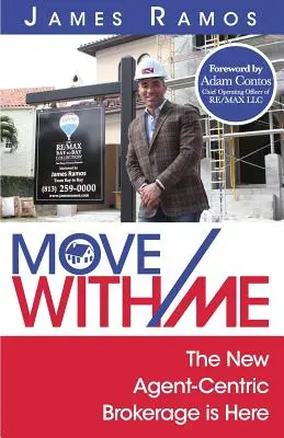 Bougez avec moi : Le nouveau courtage centré sur l'agent est là - Move With Me: The New Agent-Centric Brokerage is Here