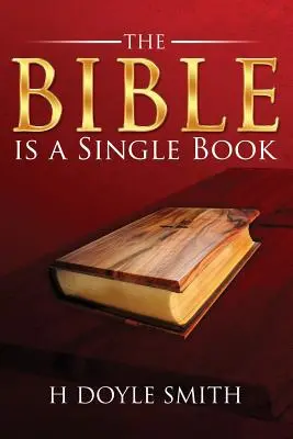 La Bible est un livre unique - The Bible Is a Single Book