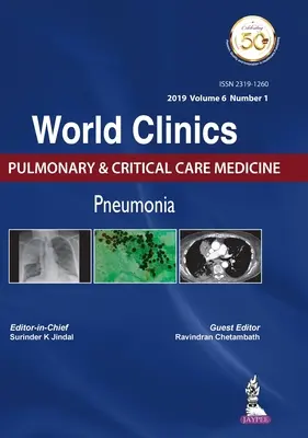 World Clinics : Médecine pulmonaire et des soins intensifs - Pneumonie - World Clinics: Pulmonary & Critical Care Medicine - Pneumonia