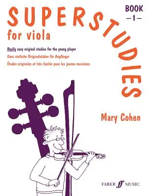 Superstudies pour alto, Bk 1 - Superstudies for Viola, Bk 1