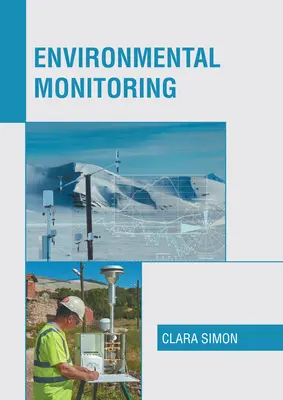 Surveillance de l'environnement - Environmental Monitoring