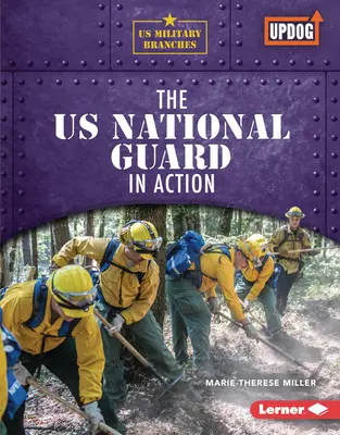 La Garde nationale américaine en action - The Us National Guard in Action