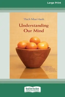 Comprendre notre esprit (16pt Large Print Edition) - Understanding Our Mind (16pt Large Print Edition)