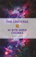 L'univers en petits morceaux - Universe in Bite-sized Chunks