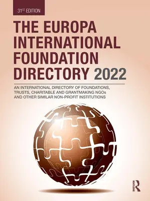 Annuaire de la Fondation Europa International 2022 - The Europa International Foundation Directory 2022