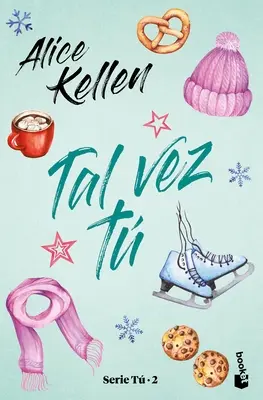 Tal Vez T : Serie T 2 - Tal Vez T: Serie T 2