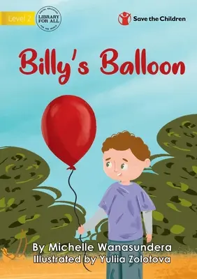 Le ballon de Billy - Billy's Balloon