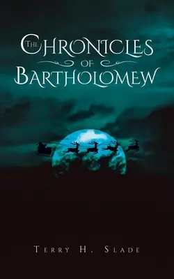 Les chroniques de Bartholomew - The Chronicles of Bartholomew