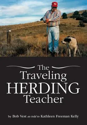 L'enseignant itinérant - The Traveling Herding Teacher