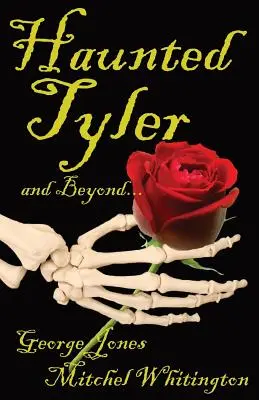 Les esprits de Tyler et d'ailleurs... - Spirits of Tyler and Beyond...