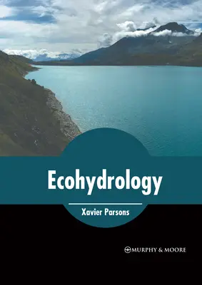 Ecohydrologie - Ecohydrology