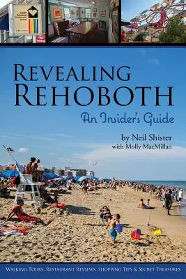 Révéler Rehoboth : Un guide pour les initiés - Revealing Rehoboth: An Insider's Guide