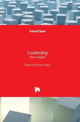 Leadership : Nouvelles perspectives - Leadership: New Insights
