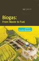 Biogaz - Des déchets au carburant - Biogas- From Waste to Fuel