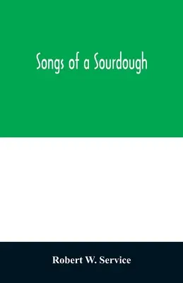 Chansons d'un boulanger - Songs of a sourdough