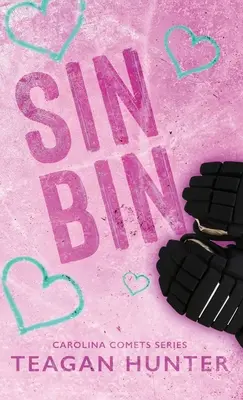 Sin Bin (édition spéciale à couverture rigide) - Sin Bin (Special Edition Hardcover)