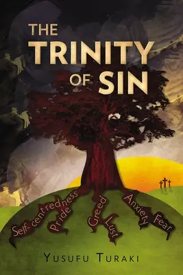 La trinité du péché - The Trinity of Sin