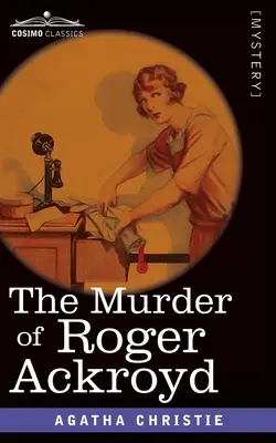 Le meurtre de Roger Ackroyd - The Murder of Roger Ackroyd