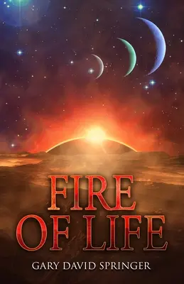 Le feu de la vie - Fire of Life