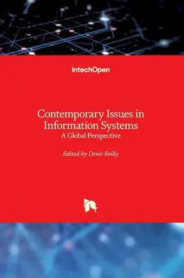 Les enjeux contemporains des systèmes d'information : Une perspective globale - Contemporary Issues in Information Systems: A Global Perspective