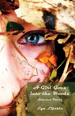 Une fille entre dans les bois - A Girl Goes Into the Woods