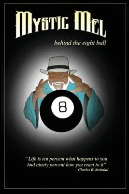 Derrière la boule huit : les merveilleuses mésaventures de Mystic Mel - Behind the Eight Ball: The Marvelous Misadventures of Mystic Mel