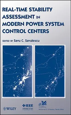 Évaluation de la stabilité en temps réel dans les centres de contrôle des réseaux électriques modernes - Real-Time Stability Assessment in Modern Power System Control Centers