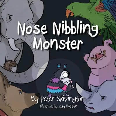Monstre grignoteur de nez - Nose Nibbling Monster