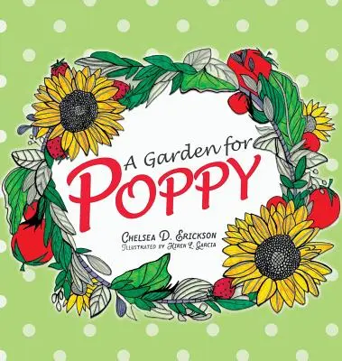 Un jardin pour Poppy - A Garden for Poppy