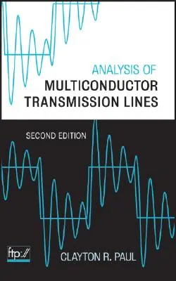 Analyse des lignes de transmission multiconducteurs - Analysis of Multiconductor Transmission Lines