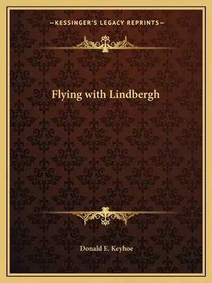 Voler avec Lindbergh - Flying with Lindbergh