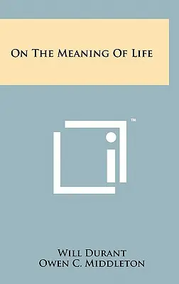 Le sens de la vie - On The Meaning Of Life