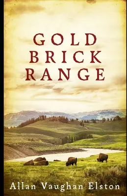 La chaîne des briques d'or - Gold Brick Range