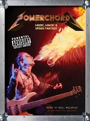 Powerchords : Musique, magie et fantaisie urbaine : Jeu de rôle rock 'n' roll - Powerchords: Music, Magic & Urban Fantasy: Rock 'n' roll roleplay