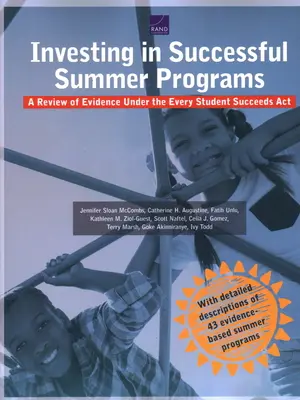 Investir dans des programmes d'été réussis : Un examen des preuves dans le cadre de l'Every Student Succeeds Act (loi sur la réussite scolaire) - Investing in Successful Summer Programs: A Review of Evidence Under the Every Student Succeeds Act