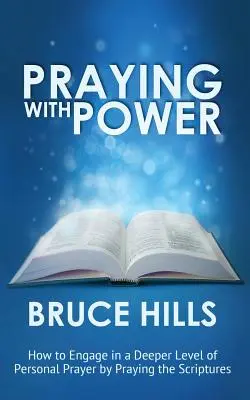 Prier avec puissance - Praying with Power