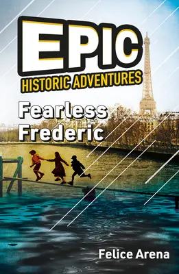 Frédéric l'intrépide - Fearless Frederic