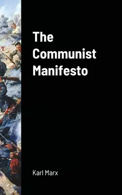 Le Manifeste communiste - The Communist Manifesto