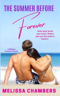 L'été avant toujours : Une romance entre demi-frères pour jeunes adultes - The Summer Before Forever: A Young Adult Stepbrother Romance