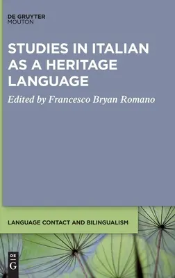 Études sur l'italien comme langue d'origine - Studies in Italian as a Heritage Language