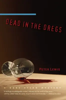 Mort dans la lie - Dead in the Dregs