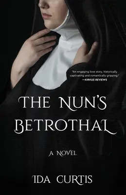 Les fiançailles de la nonne - The Nun's Betrothal