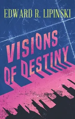Visions du destin - Visions Of Destiny